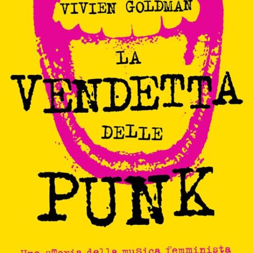 9788832085228_0_536_0_75 Icono de regreso La Venganza De Las Punk. Una Historia Feminista De La Musica, De Poly Styrene A Pussy Riot